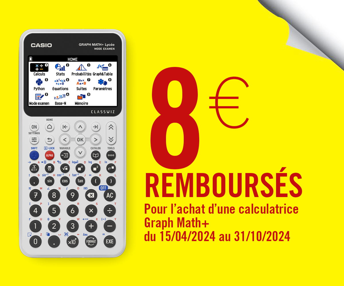 8€ remboursés - Calculatrice Graph Math+